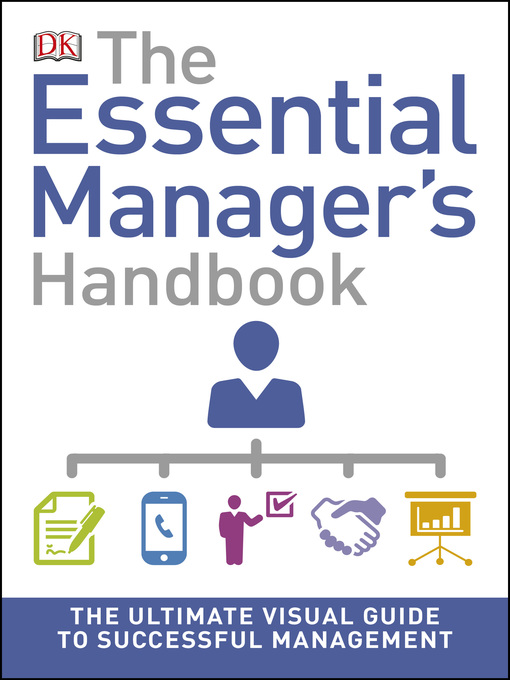 Title details for The Essential Manager's Handbook by DK - Available